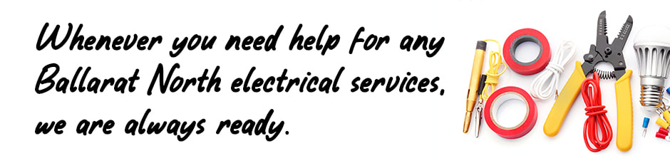 Image of electrical tools on white background with text relating to Ballarat North electrical services