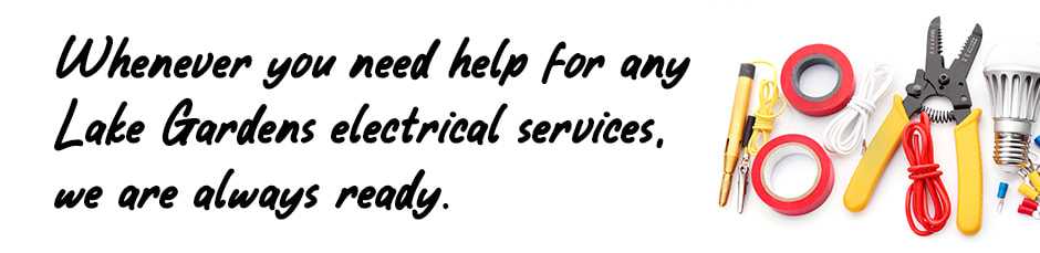 Image of electrical tools on white background with text relating to Lake Gardens electrical services