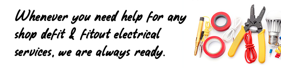 Image of electrical tools on white background with text relating to shop defit and fitout electrical services