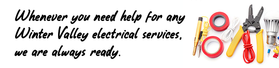 Image of electrical tools on white background with text relating to Winter Valley electrical services